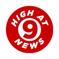 High At 9 News